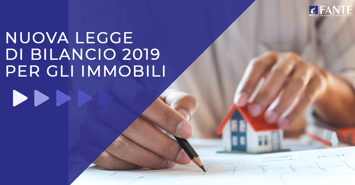 Bonus Casa: cosa prevede la nuova Legge di Bilancio 2019?